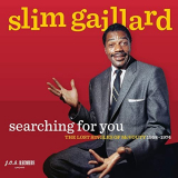 Slim Gaillard - Searching For You: The Lost Singles Of McVouty 1958-1974 '2019