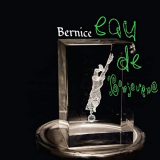 Bernice - Eau de Bonjourno '2021