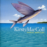 Kirsty MacColl - Tropical Brainstorm '2000