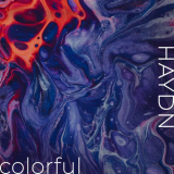 Joseph Haydn - Haydn - Colorful '2021