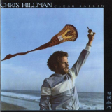 Chris Hillman - Clear Sailin '1977/1991