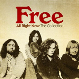 Free - All Right Now: The Collection '2012