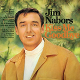 Jim Nabors - Kiss Me Goodbye '1968/2018
