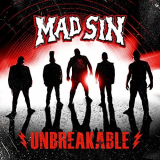 Mad Sin - Unbreakable '2020