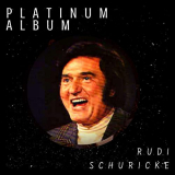 Rudi Schuricke - Platinum Album '2020