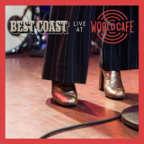 Best Coast - Live At World Cafe '2020