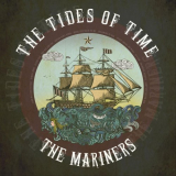 Mariners, The - The Tides Of Time '2020