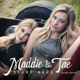 Maddie & Tae - Start Here '2015