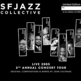 SFJAZZ Collective - Live 2005 2nd Annual Concert Tour '2005