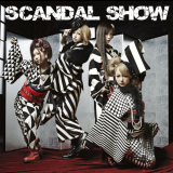 SCANDAL - SCANDAL SHOW '2012 / 2016