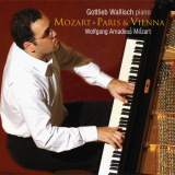 Gottlieb Wallisch - Mozart: Paris & Vienna '2014