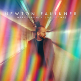 Newton Faulkner - interference (of Light) '2021