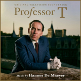 Hannes De Maeyer - Professor T (Original Television Soundtrack) '2021
