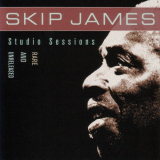 Skip James - Rare And Unreleased '2003