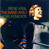 Irene Kral - The Band and I '2021
