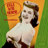 Ella Mae Morse - Sensational! '2021
