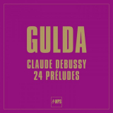 Friedrich Gulda - Debussy: 24 PrÃ©ludes '1969