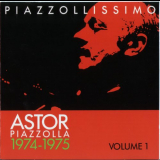 Astor Piazzolla - Piazzollissimo (1974-1983) vol 1 '1991