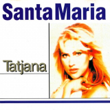 Tatjana - Santa Maria '1996