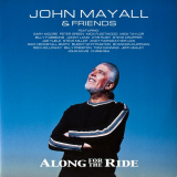 John Mayall & Friends - Along For The Ride '2001 / 2018