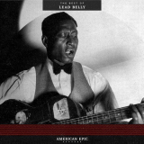 Lead Belly - American Epic: The Best Of Lead Belly '2017