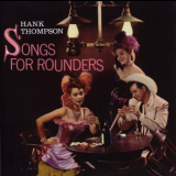 Hank Thompson - Songs for Rounders / At the Golden Nugget '2014