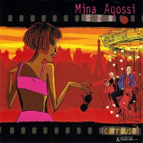 Mina Agossi - Carrousel '2004