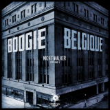 Boogie Belgique - Nightwalker Vol. I '2013