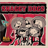 Shaggy Dogs - All Inclusive '2018