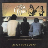 Guess Who, The - Guess Whos Back '1978/2005