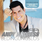 Andy Andress - Bedingungslos '2018