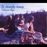 Dr. Strangely Strange - Halcyon Days '1969-70/2007