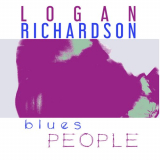 Logan Richardson - Blues People '2018