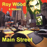 Roy Wood & Wizzard - MainStreet '1976