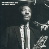 Sam Rivers - The Complete Blue Note Sessions '1996