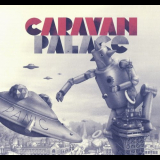 Caravan Palace - Panic [Limited Edition] '2013 (2012)