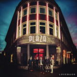 Lovebugs - At the Plaza (Live) (2018) '2018