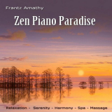 Frantz Amathy - Zen Piano Paradise '2018