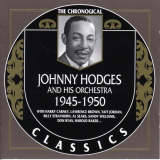 Johnny Hodges - Chronogical Classics 1945-1950 '2001