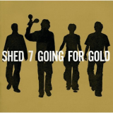 Shed Seven - Going for Gold '1999