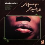 Charles Earland - Mama Roots '1978