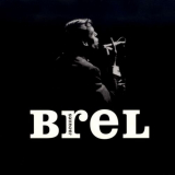 Jacques Brel - His First Recordings '2008