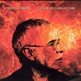 Bruce Cockburn - Youve Never Seen Everything '2003