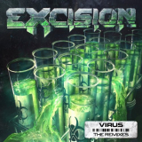 Excision - Virus Remixes '2017