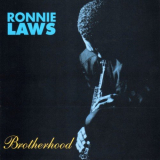 Ronnie Laws - Brotherhood '1993