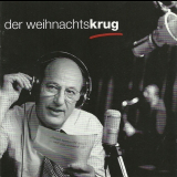 Manfred Krug - Der Weihnachtskrug '2002