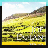 Joe Dolan - Gypsy Lady '2005