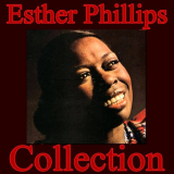 Esther Phillips - Collection '1966 - 2011