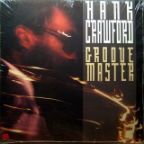 Hank Crawford - Groove Master '1990