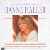 Hanne Haller - Weil Du ein zaertlicher Mann bist: 16 romantische Love-Song '1990